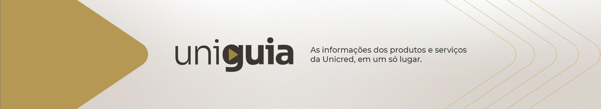 Banner Pagina Uniguia Unicred - Um manual completo dos produtos e servicos